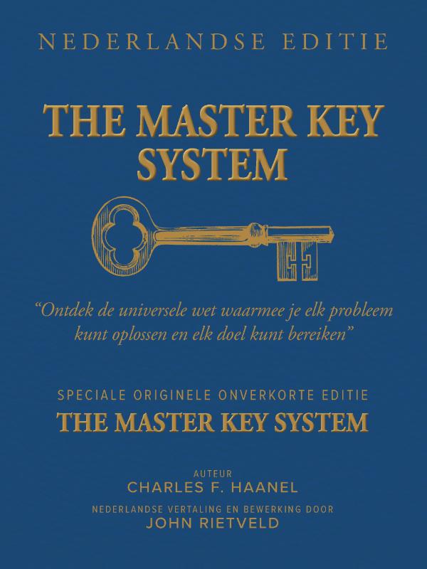 THE MASTER KEY SYSTEM NEDERLANDSE EDITIE