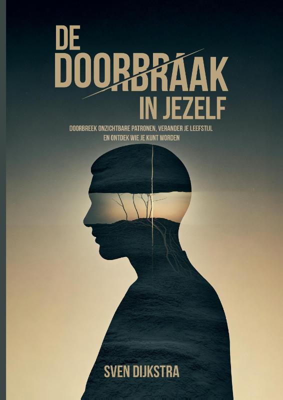 De doorbraak in jezelf