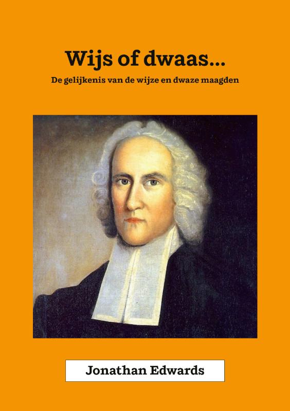 Wijs of dwaas