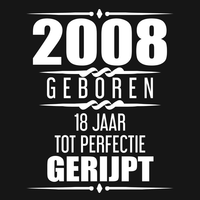 2008 Geboren 18 Jaar Tot Perfectie Gerijpt