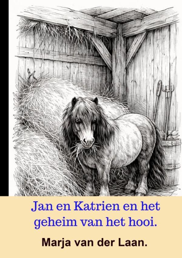 Jan en Katrien en het geheim van het hooi