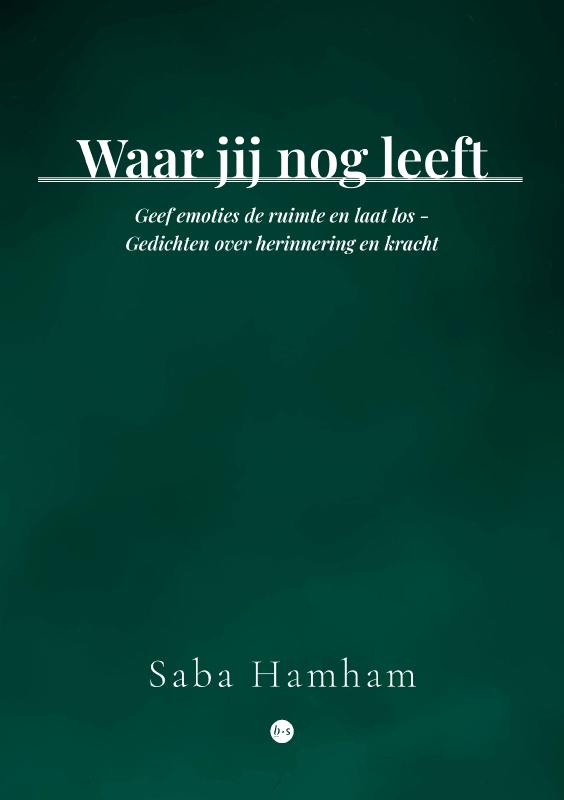 Waar jij nog leeft