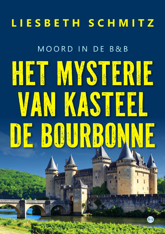 Het mysterie van kasteel de Bourbonne