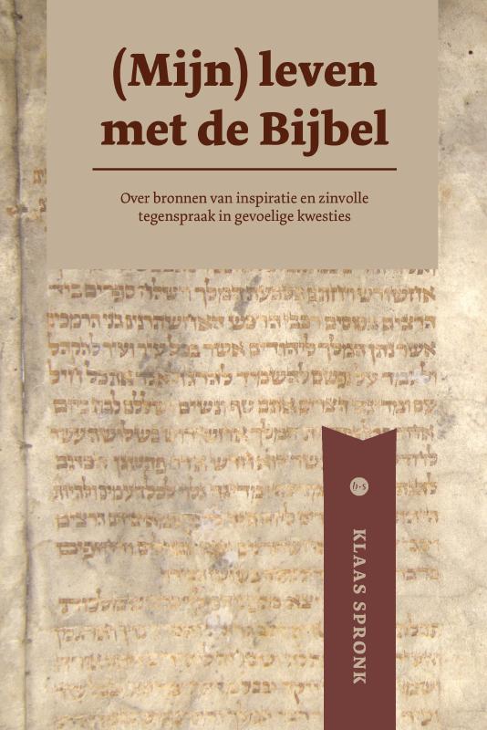 (Mijn) leven met de Bijbel