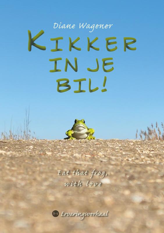 Kikker in je bil!