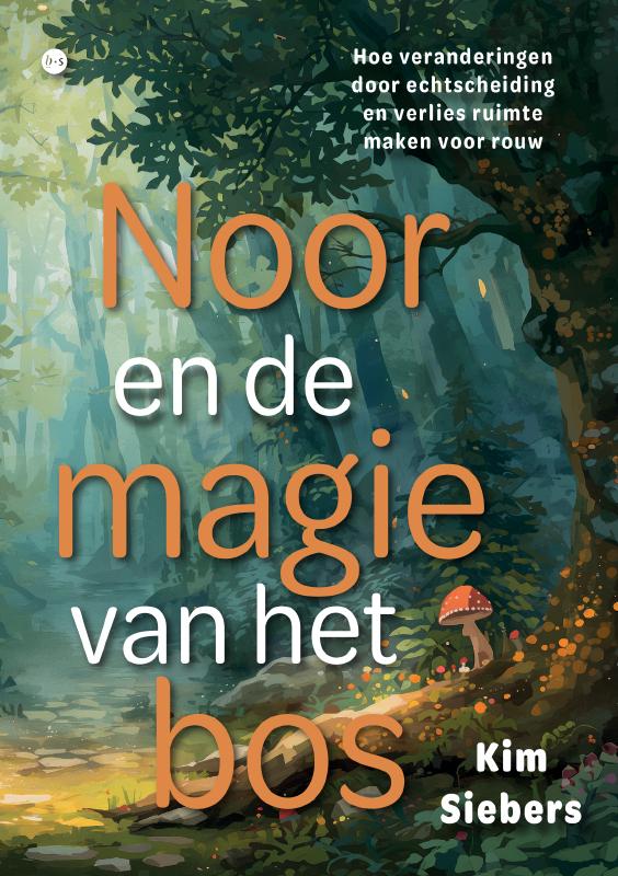 Noor en de magie van het bos