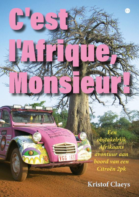 C'est l'Afrique, Monsieur!