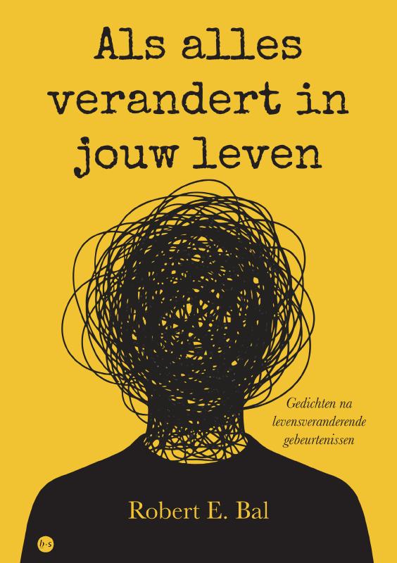 Als alles verandert in jouw leven