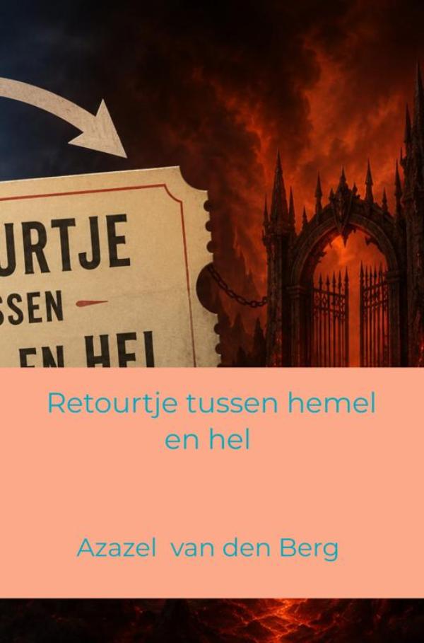 Retourtje tussen hemel en hel