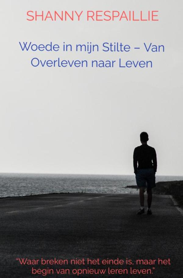 Woede in mijn Stilte – Van Overleven naar Leven