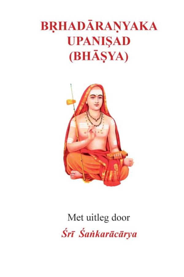 Bṛhadāraṇyaka Upanişad (Bhāṣya)