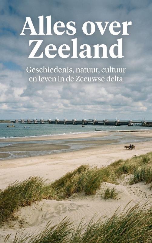 Alles over Zeeland