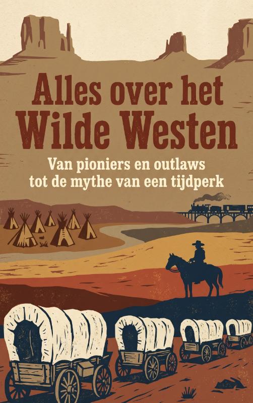 Alles over het Wilde Westen