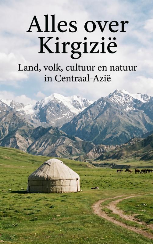 Alles over Kirgizie
