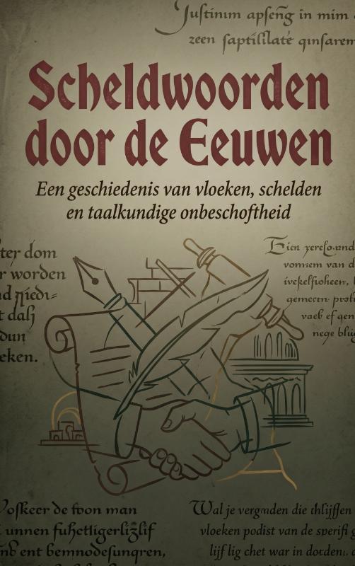 Scheldwoorden door de Eeuwen