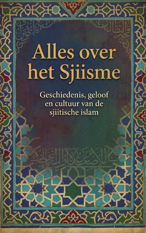 Alles over het Sjiisme