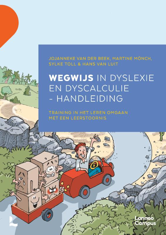 Wegwijs in dyslexie en dyscalculie : handleiding