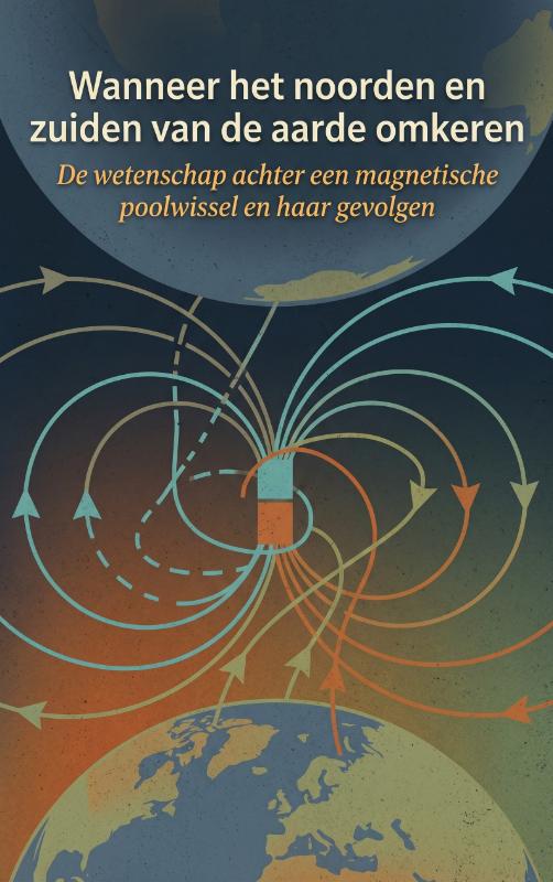 Wanneer het noorden en zuiden van de aarde omkeren