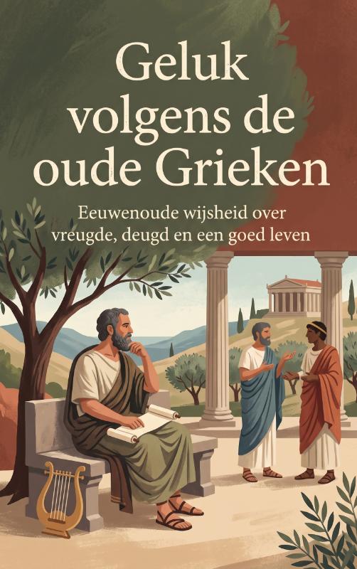 Geluk volgens de oude Grieken