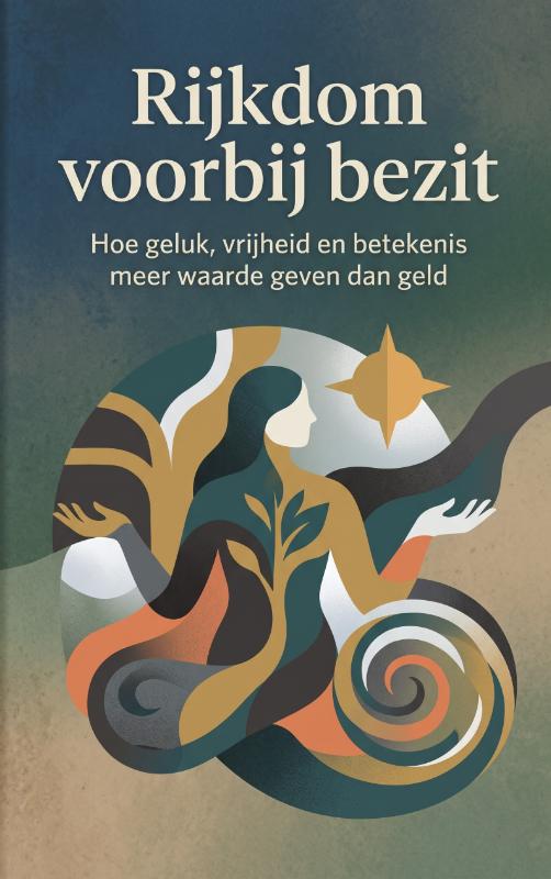 Rijkdom voorbij bezit