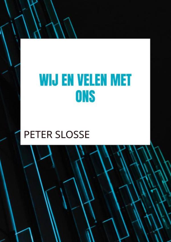 Wij en velen met ons