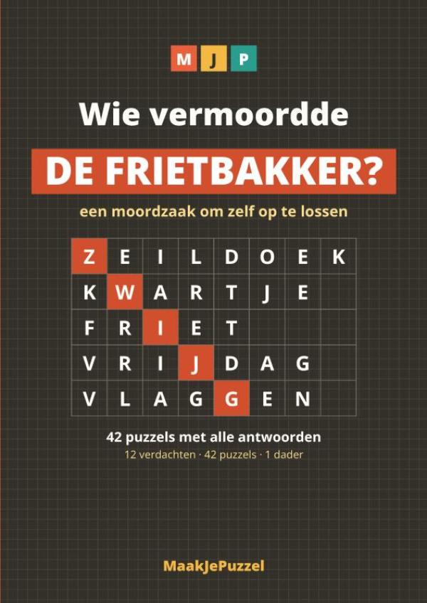 Wie vermoordde de frietbakker?