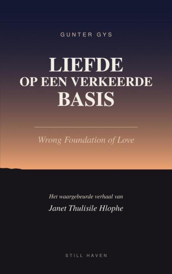 Liefde op een verkeerde basis