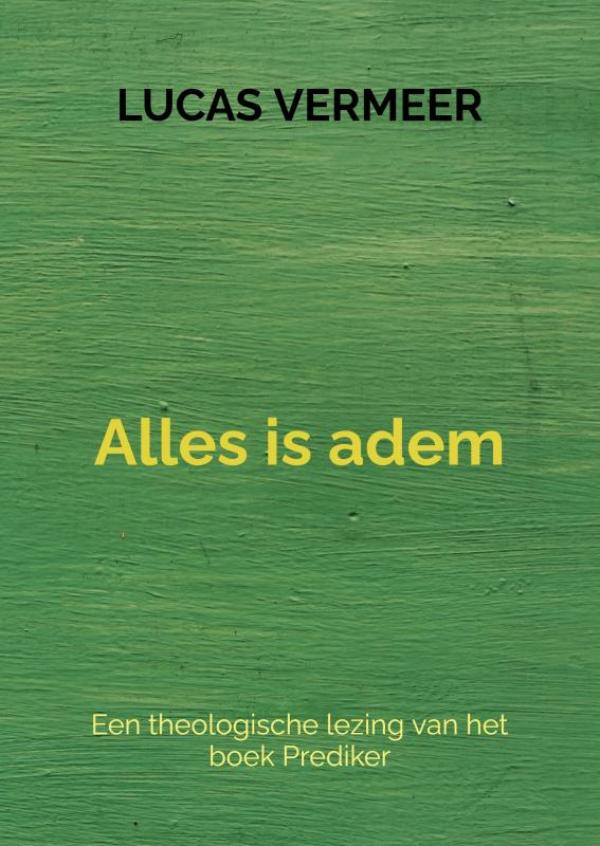 Alles is adem