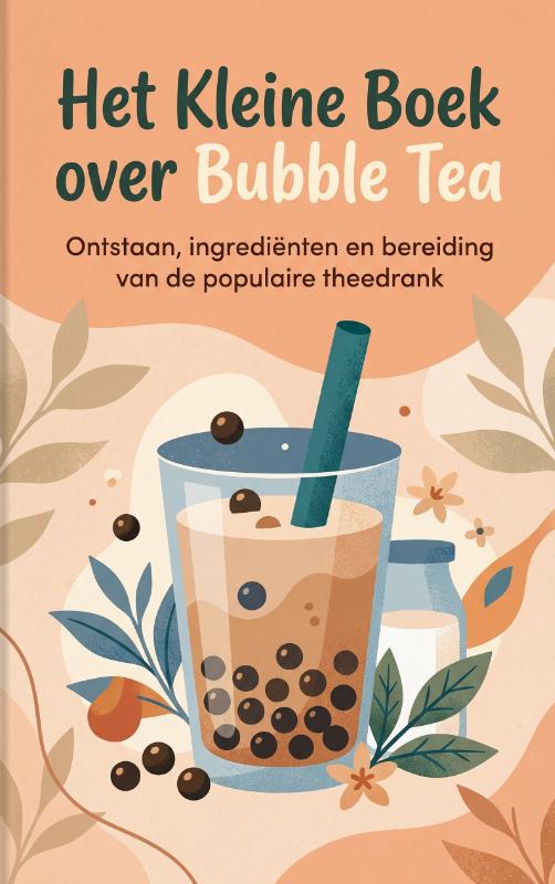Het Kleine Boek over Bubble Tea