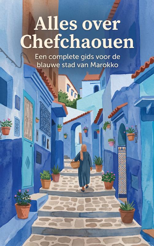 Alles over Chefchaouen