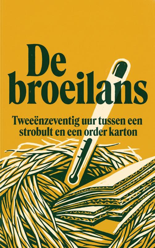 De broeilans