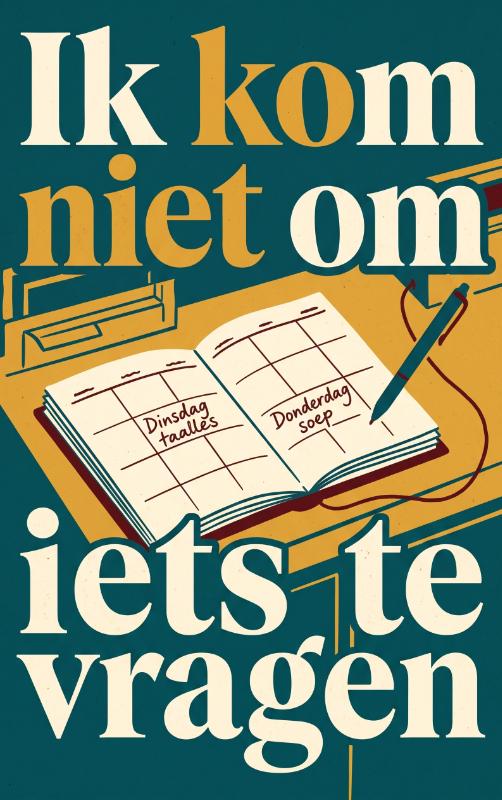 Ik kom niet om iets te vragen