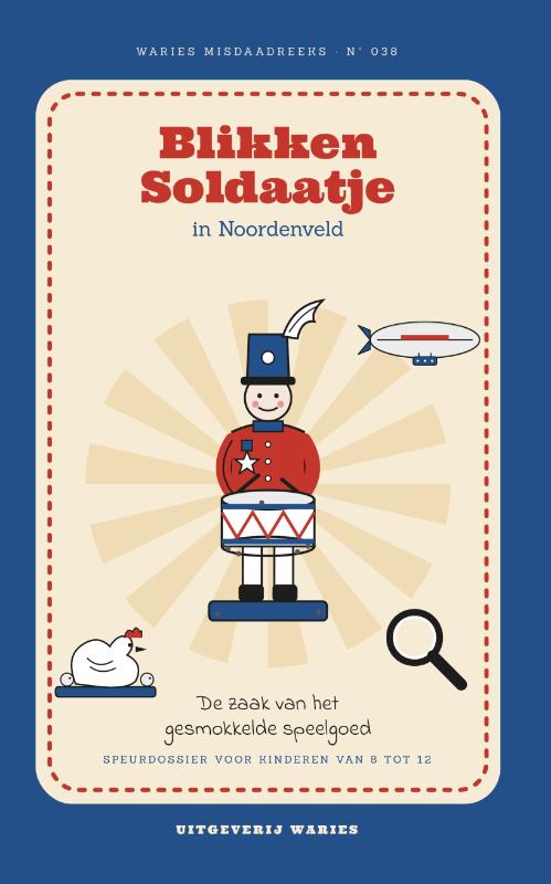 Blikken Soldaatje in Noordenveld