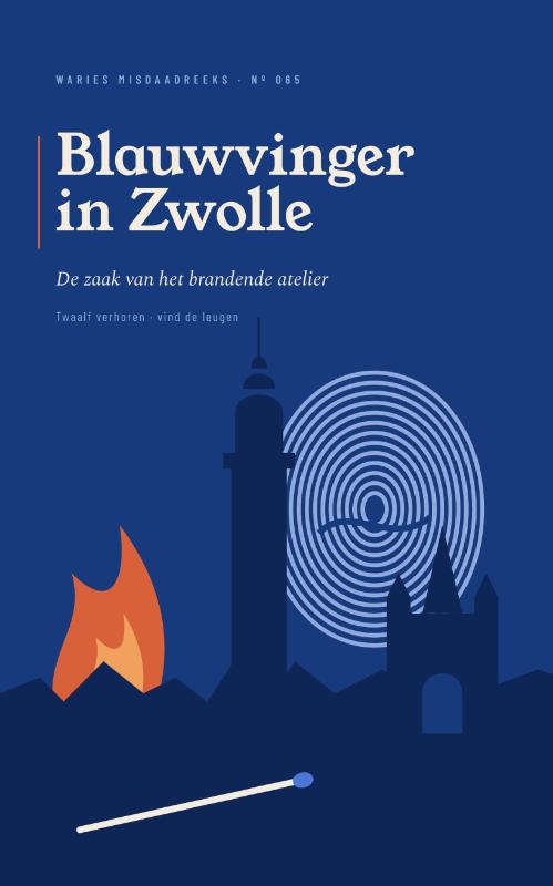 Blauwvinger in Zwolle