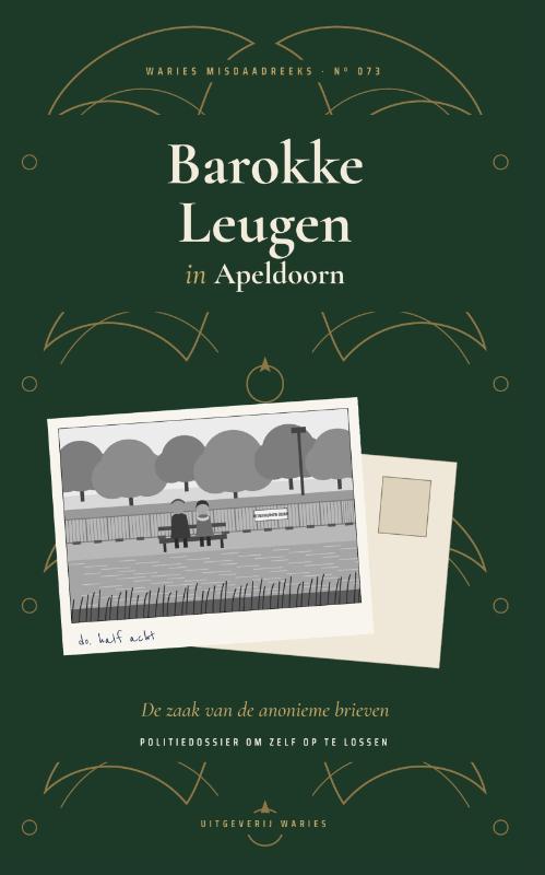 Barokke Leugen in Apeldoorn