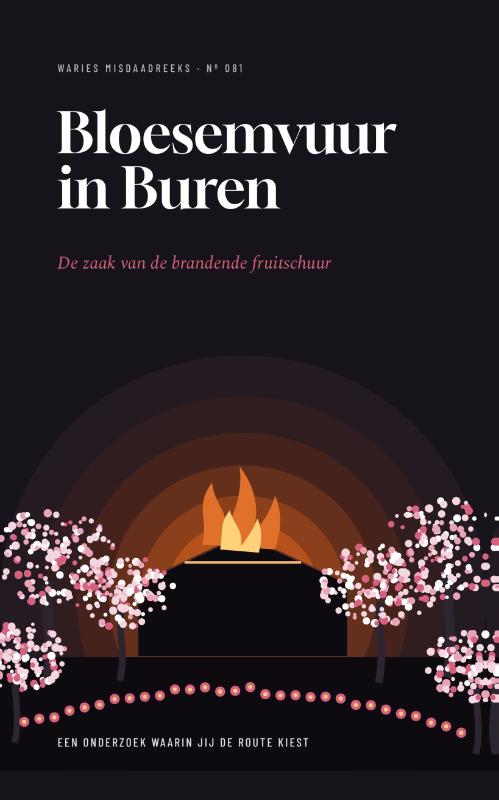 Bloesemvuur in Buren