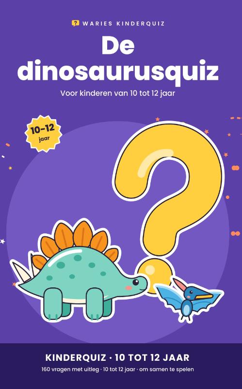De dinosaurusquiz 10-12 jaar