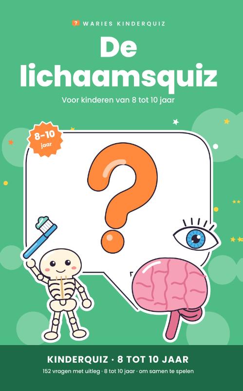 De lichaamsquiz 8-10 jaar