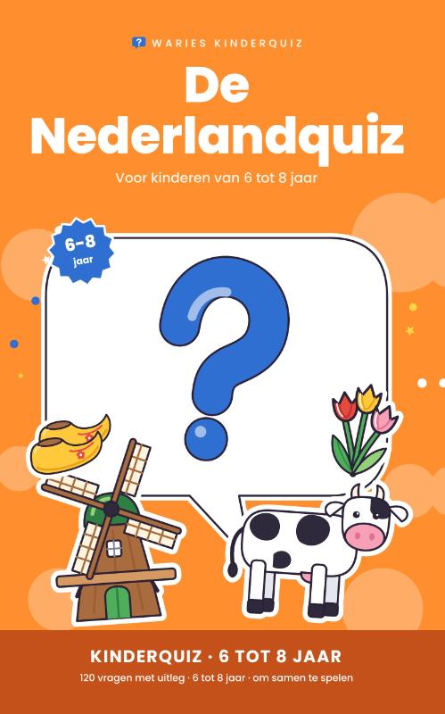 De Nederlandquiz 6-8 jaar