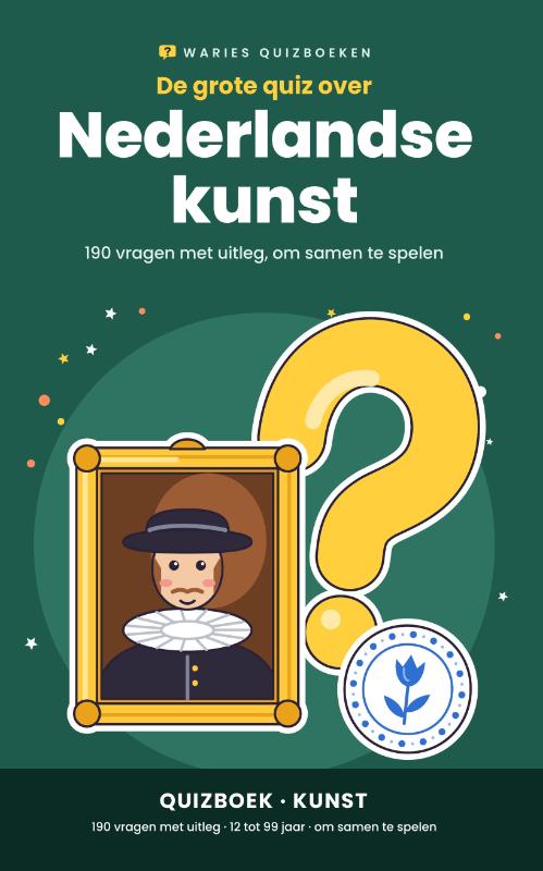 De grote quiz over Nederlandse kunst