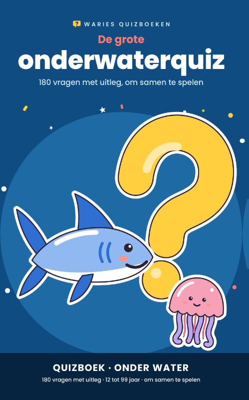 De grote onderwaterquiz