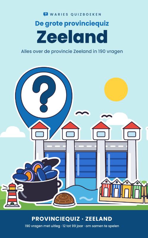 De grote provinciequiz: Zeeland
