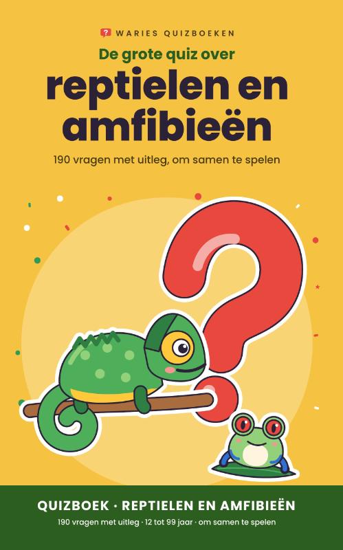 De grote quiz over reptielen en amfibieën