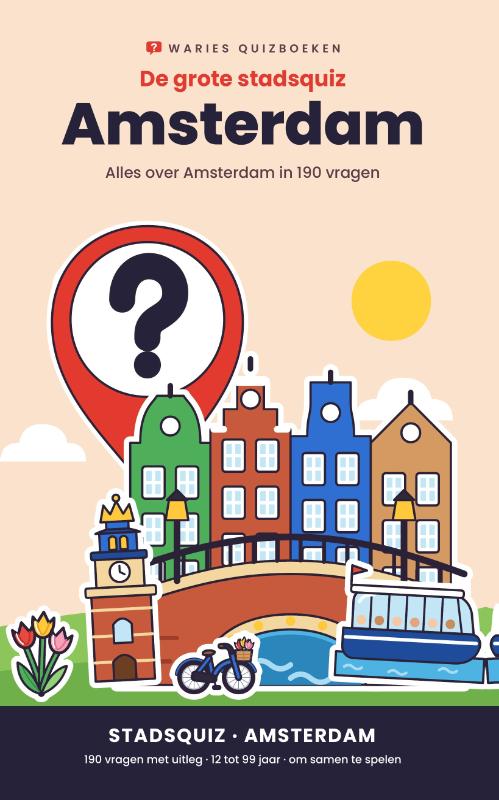 De grote stadsquiz: Amsterdam