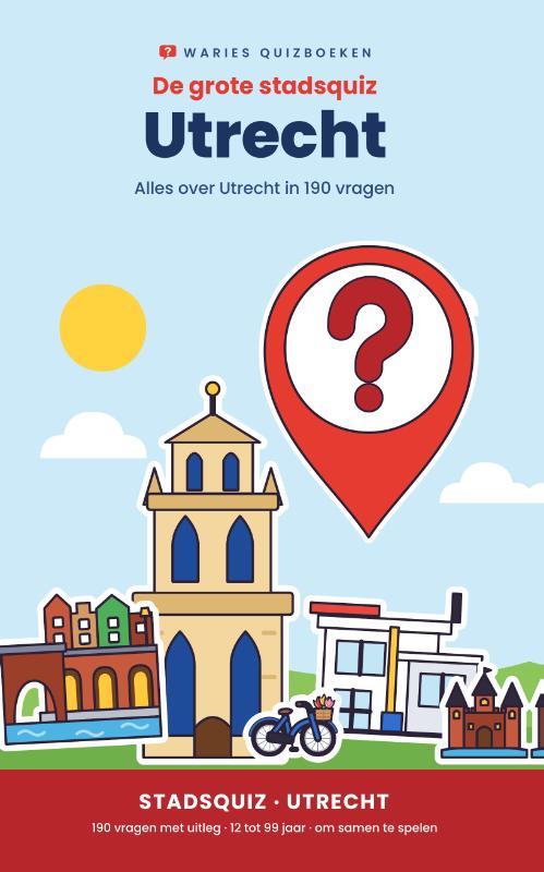 De grote stadsquiz: Utrecht