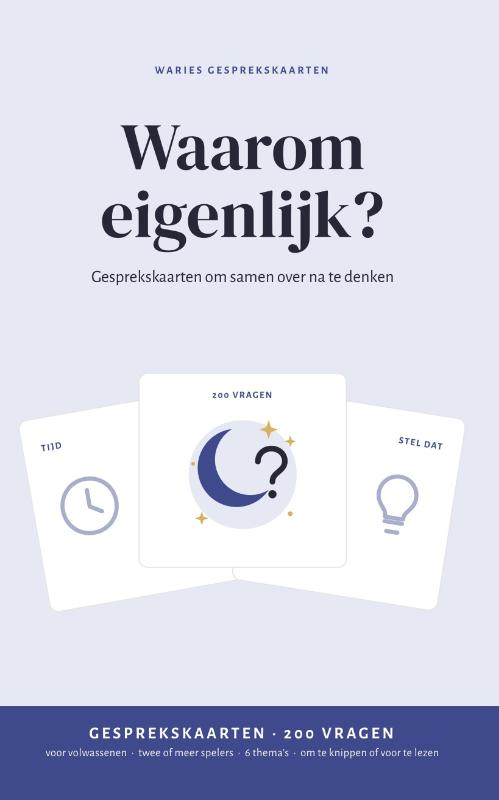 Waarom eigenlijk?