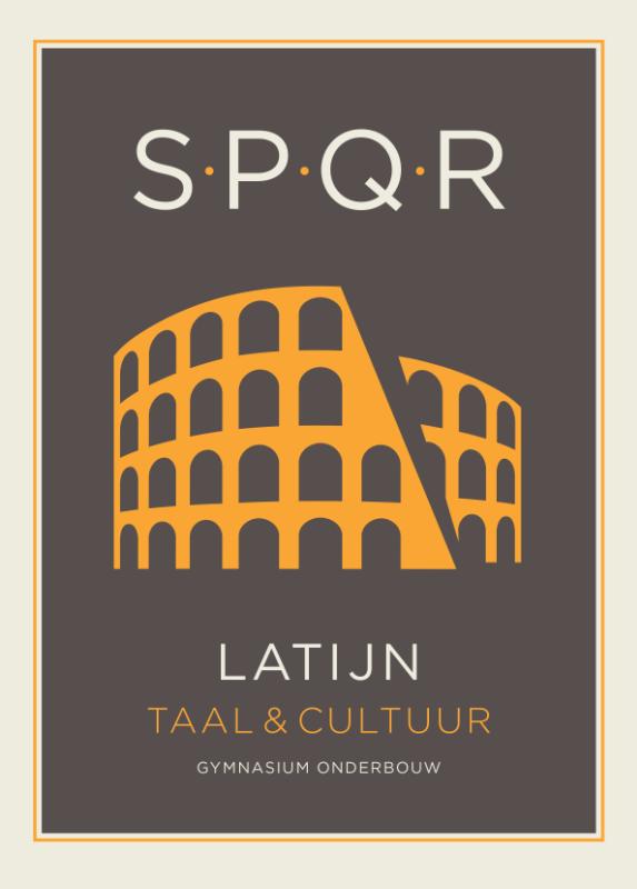 SPQR Latijn tekstboek leerjaar 1–3 / 2e editie (2020)
