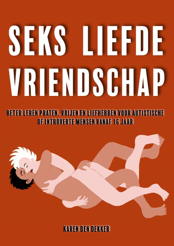 Seks liefde vriendschap