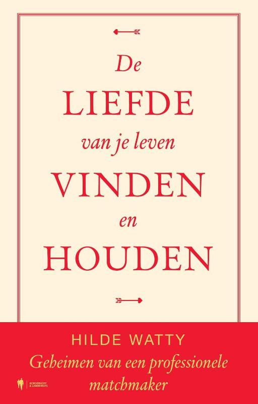 De liefde van je leven vinden en houden