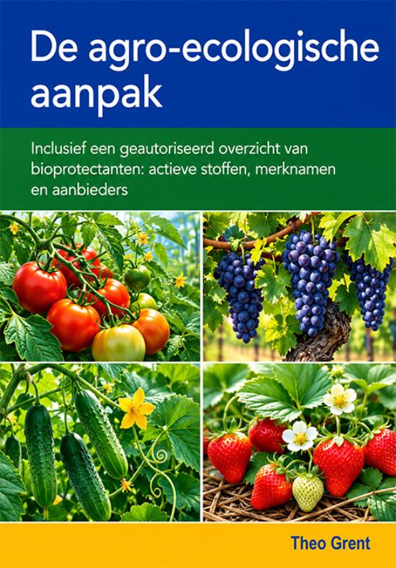 De agro-ecologische aanpak